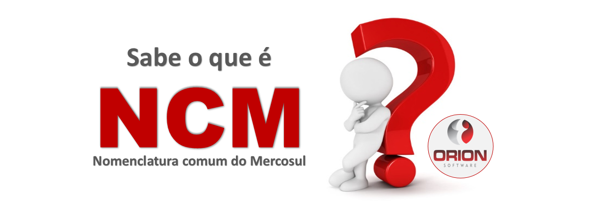 NOMENCLATURA COMUM DO MERCOSUL (NCM): DESVENDANDO SEU SIGNIFICADO